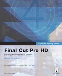 Apple Pro Training Series : Final Cut Pro HD (Apple Pro Training)