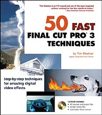 50 Fast Final Cut Pro 3 Techniques